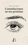 CONSTELACIONES EN TUS PESTAAS