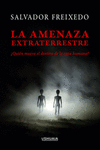 LA AMENAZA EXTRATERRESTRE