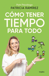 CMO TENER TIEMPO PARA TODO