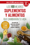 LOS 100 MEJORES SUPLEMENTOS Y ALIMENTOS QUE CAMBIARN TU VIDA